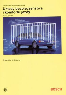 Bosch. Układy bezpieczeństwa i komfortu jazdy - praca zbiorowa