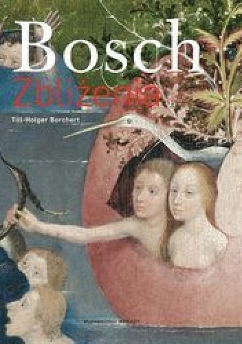 Bosch. Zbliżenia - Till-Holder Borchert