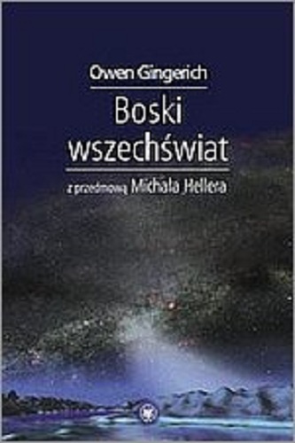 Boski Wszechświat - Owen Gingerich