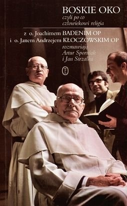 Boskie Oko, czyli po co człowiekowi religia