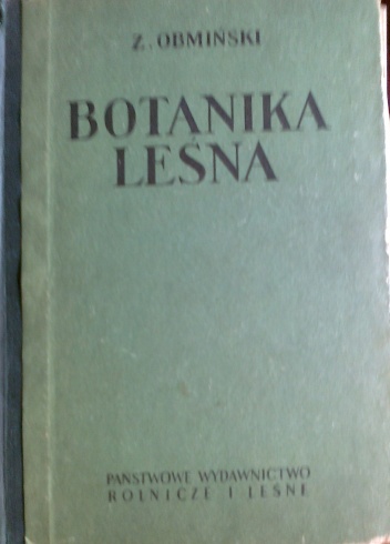 Botanika leśna - Zygmunt Obmiński