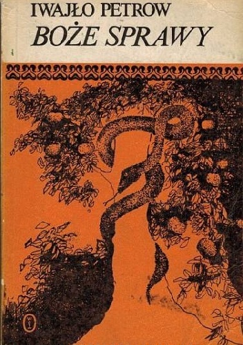 Boże sprawy - Iwajło Petrow