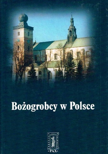 Bożogrobcy w Polsce