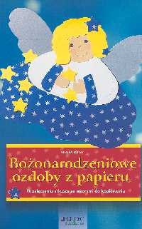 Bożonarodzeniowe ozdoby z papieru - Ritter Ursula
