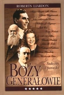Boży generałowie - Roberts Liardon