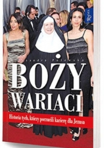 Boży wariaci - Aleksandra Polewska