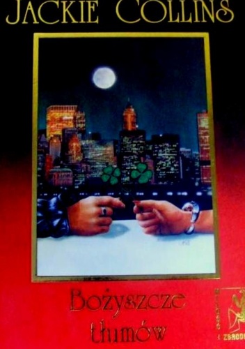 Bożyszcze tłumów 1 - Jackie Collins