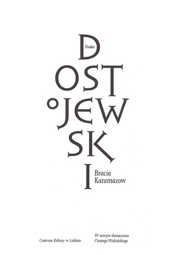 Bracia Karamazow - Fiodor Dostojewski