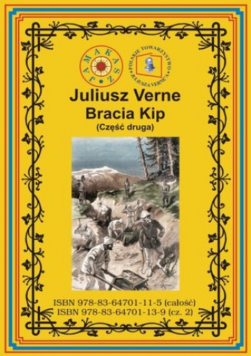 Bracia Kip. Część druga - Juliusz Verne