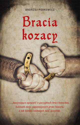 Bracia kozacy - Andrzej Podkowicz
