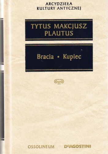 Bracia. Kupiec - Plaut