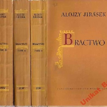 Bractwo - Alois Jirásek