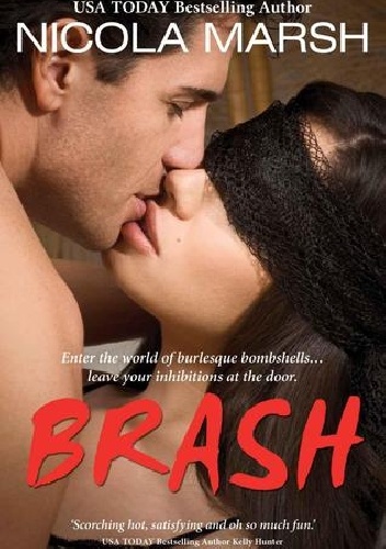 Brash - Nicola Marsh