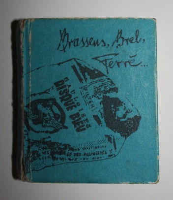 Brassens, Brel, Ferre...