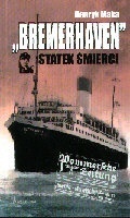Bremerhaven. Statek śmierci - Henryk Mąka