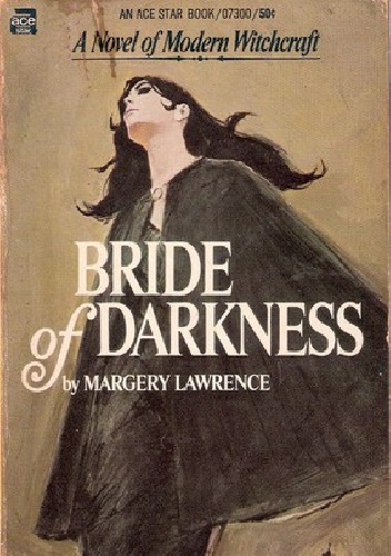 Bride of Darkness - Margery Lawrence
