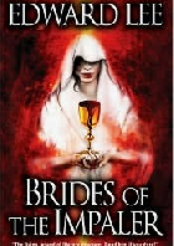 Brides of the Impaler - Edward Lee