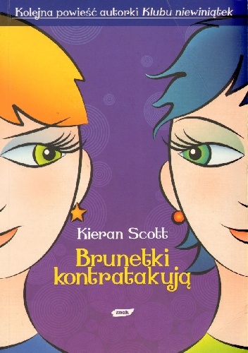Brunetki kontratakują - Kieran Scott