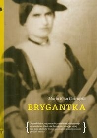 Brygantka - Maria Rosa Cutrufelli