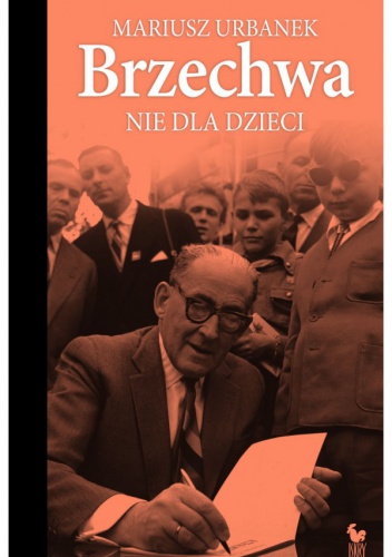 Brzechwa nie dla dzieci - Mariusz Urbanek