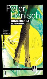 Brzemienna madonna - Peter Henisch