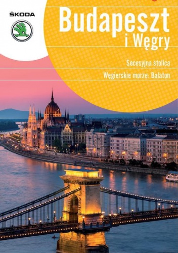 Budapeszt i Węgry. Pascal GO! - Sławomir Adamczak, Wiesława Rusin