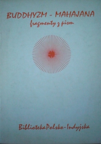 Buddyzm Mahajana. Fragmenty Pism - Wanda Dynowska
