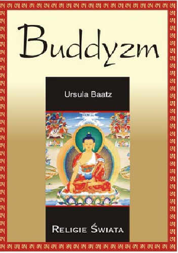 Buddyzm - Ursula Baatz