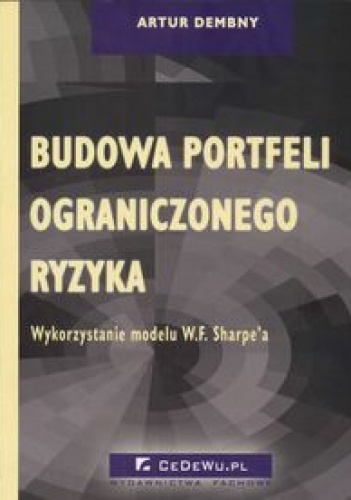 Budowa portfeli ograniczonego ryzyka - Artur Dembny