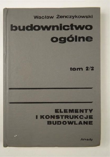 Budownictwo Ogólne, Tom 2 - Wacław Żenczykowski