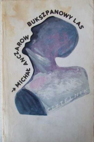 Bukszpanowy las - Michaił Anczarow