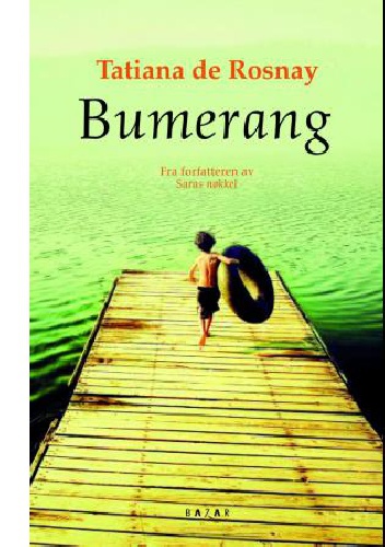 Bumerang - Tatiana de Rosnay