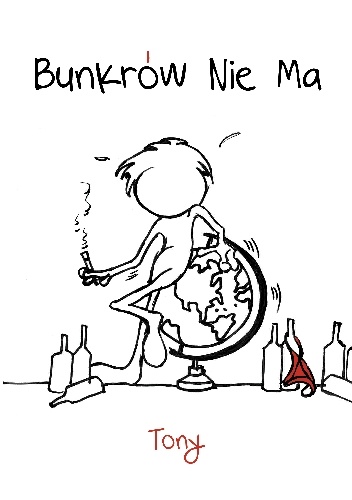 Bunkrów Nie Ma - Tony