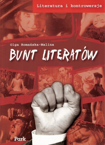 Bunt literatów - Olga Romańska-Malina