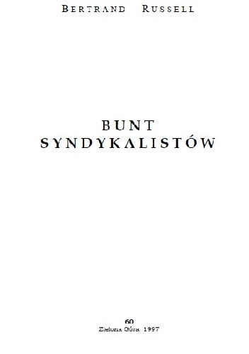 Bunt syndykalistów - Bertrand Russell