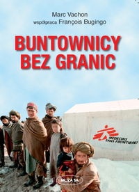 Buntownicy bez granic - Marc Vachon