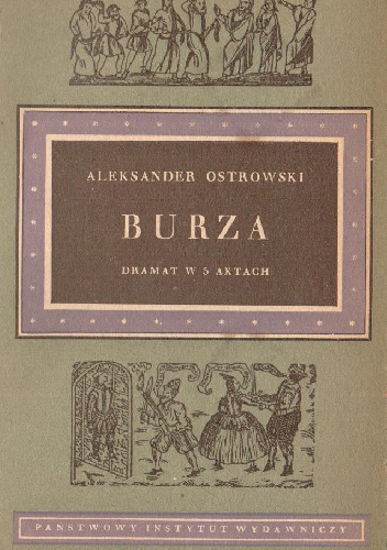 Burza: dramat w 5 aktach - Aleksander Nikołajewicz Ostrowski