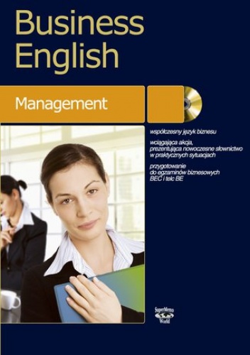 Business English Management - Magdalena Warżała-Wojtasiak, Wojciech Wojtasiak