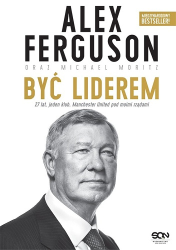 Być liderem - Alex Ferguson