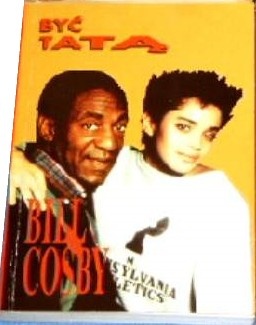 Być tatą - Bill Cosby