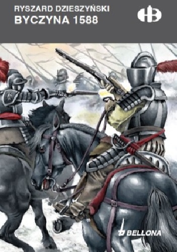 Byczyna 1588 - Ryszard Dzieszyński