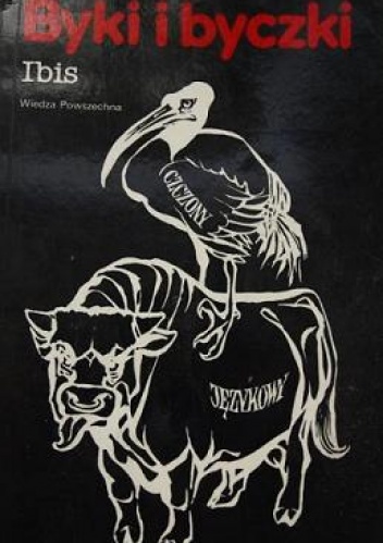 Byki i byczki - Andrzej Ibis-Wróblewski