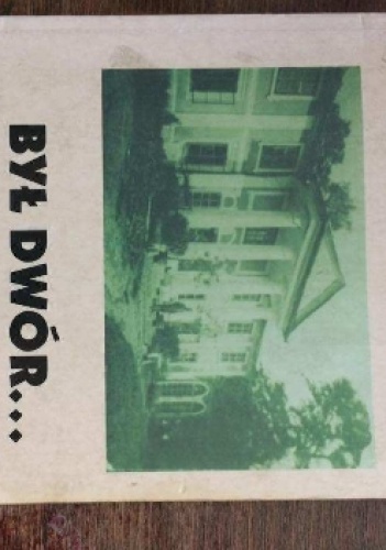 "Był dwór - Krzysztof Nurkowski