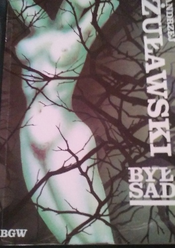 Był sad - Andrzej Żuławski