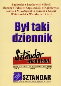 Był taki dziennik Sztandar młodych - Borsuk Wojciech (red.) - Wojciech Borsuk