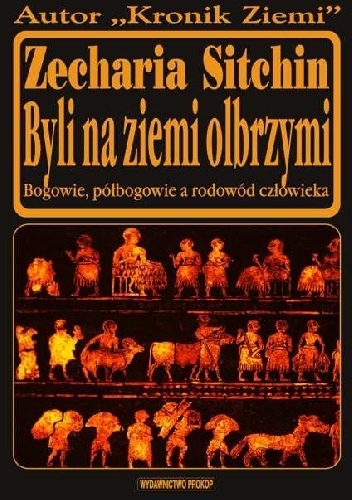 Byli na ziemi olbrzymi - Zecharia Sitchin