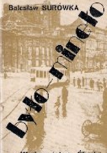 Było mineło - Bolesław Surówka