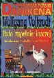 Było zupełnie inaczej : inteligentna technika w prehistorii - Wolfgang Volkrodt