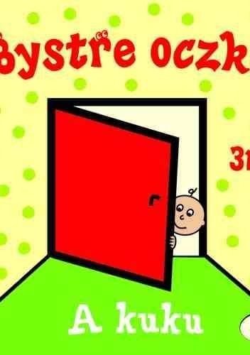 Bystre oczka. A kuku - Joanna Homel, Iwona Janoszek