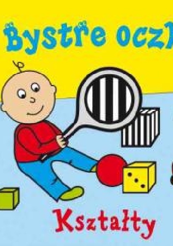 Bystre oczka. Kształty - Joanna Homel, Iwona Janoszek